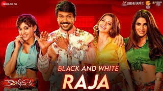 Black And White Raja - Kanchana 3  Raghava Lawrenc