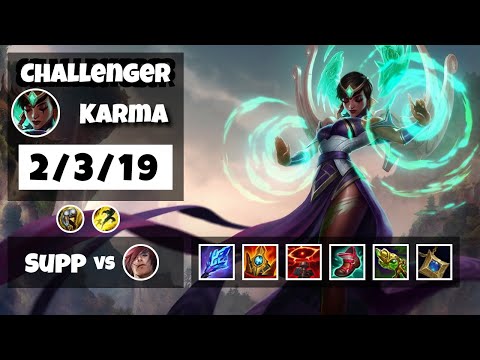 Karma Support 11.12 Challenger Gameplay Replay - S11 (2/3/19) - BR