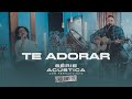 Te Adorar Série Acústica Com Fernandinho Vol III