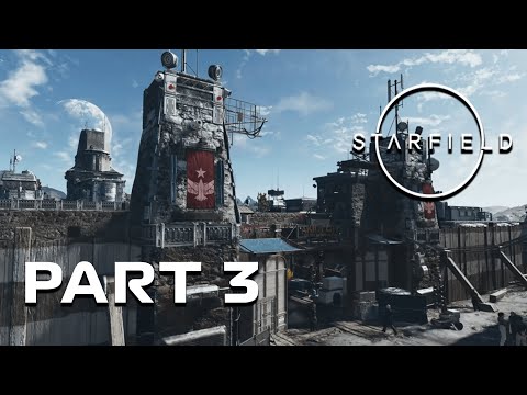 STARFIELD Gameplay Walkthrough (FULL GAME) - Part 3 - Akila City  [1440p PC]