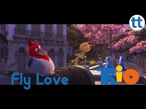 Fly Love| Rio Love Song