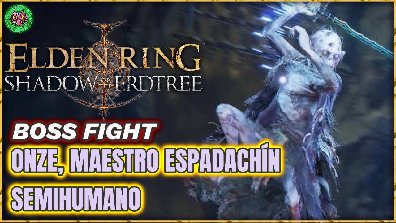 ONZE, MAESTRO ESPADACHÍN SEMIHUMANO boss fight | Elden Ring: Shadow of the Erdtree