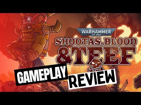 Warhammer 40,000: Shootas, Blood & Teef Gameplay Review