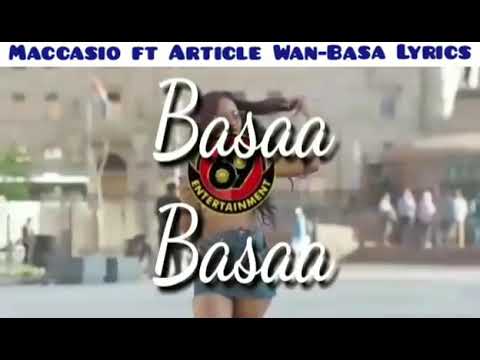 Maccasio ft Article Wan - Basa lyrics video