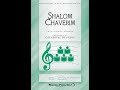 Shalom Chaverim (3-Part Mixed Choir) - Arranged by Catherine Delanoy