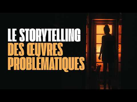 Le storytelling des œuvres problématiques
