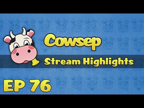 Cowsep Stream Highlights EP 76: Ezreal God