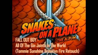 Fall Out Boy - All Of The Gin Joints In The World(Tommie Sunshine Brooklyn Fire Retouch)