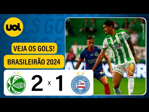 JUVENTUDE 2 X 1 BAHIA - BRASILEIRÃO 2024; VEJA OS GOLS