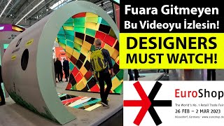 Euroshop 2023 (Tasarımcılar bu fuarı izlemeden tasarım yapmayın)