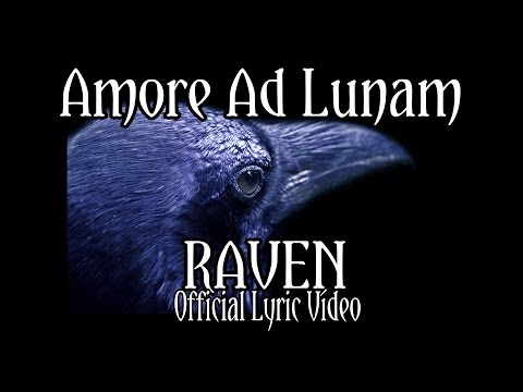 Amore Ad Lunam - Raven (Lyric Video)