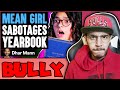 Mean Girl SABOTAGES YEARBOOK Dhar Mann Reaction