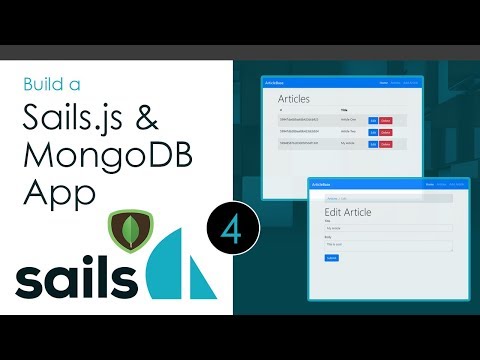 Build a Sails.js App [Part 4] - Edit & Delete Articles