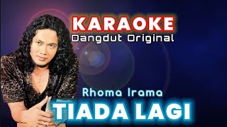 Download lagu TIADA LAGI _ RHOMA IRAMA (KARAOKE) mp3 Download lagu TIADA LAGI _ RHOMA IRAMA (KARAOKE) mp3