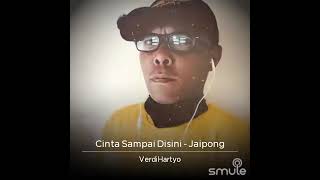Download lagu CINTA Sampai Disini jaipong by Verdi mix🎤🎶🎻 mp3