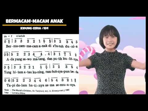 Bermacam-macam Anak  (KC 184)   |   Lagu Sekolah Minggu