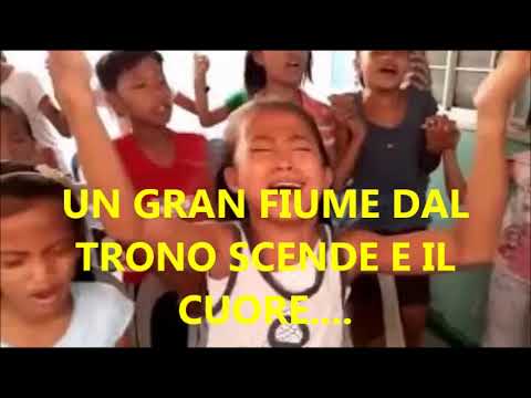 FIUME DI BENDIZIONI CANTO CON TESTO.. TESTO DI NOEMI  S