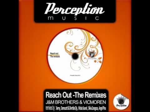 J&M Brothers & Vicmoren - Reach Out (Angel Pina Remix)