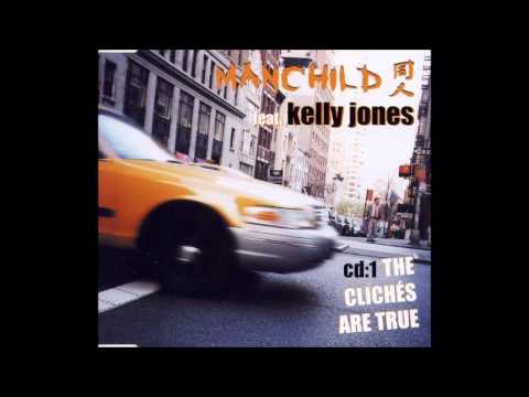 Manchild and Kelly Jones - The Cliches Are True