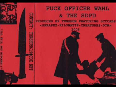 10shun - Fuck Officer Wahl & The SDPD - Track 9