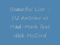 Beautiful Liar - DJ Antoine vs. Mad-Mark feat ...