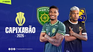 Capixabão Série A 2026 | 3ª Rodada | Porto Vitória x Forte | 21/01/2026 | 18h30