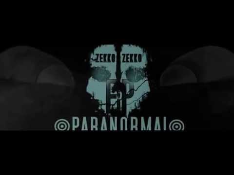 ZEKKO - PARANORMAL (ft. CITO)