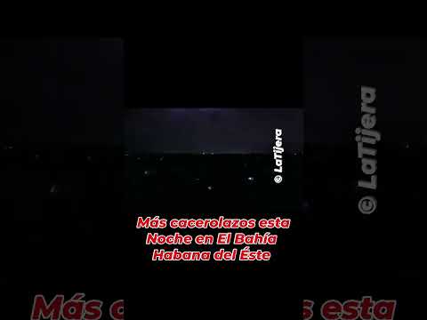 #Cacerolazo #Cuba #ReapartoBahia #LaHabana #CubaPaLaCalle #PatriayLibertad