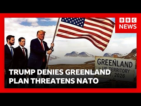 Donald Trump denies US taking over Greenland could break up NATO | BBC News