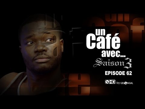 Un Café Avec.... Saison3 - Episode N°62