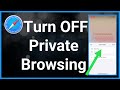 How To Turn Off Private Browsing On IPhone