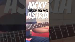 Download lagu DIANTARA BIAS RAGU#nickyastriacover #gitarcover #gitar mp3