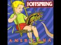 The Offspring - Pay the Man HD 