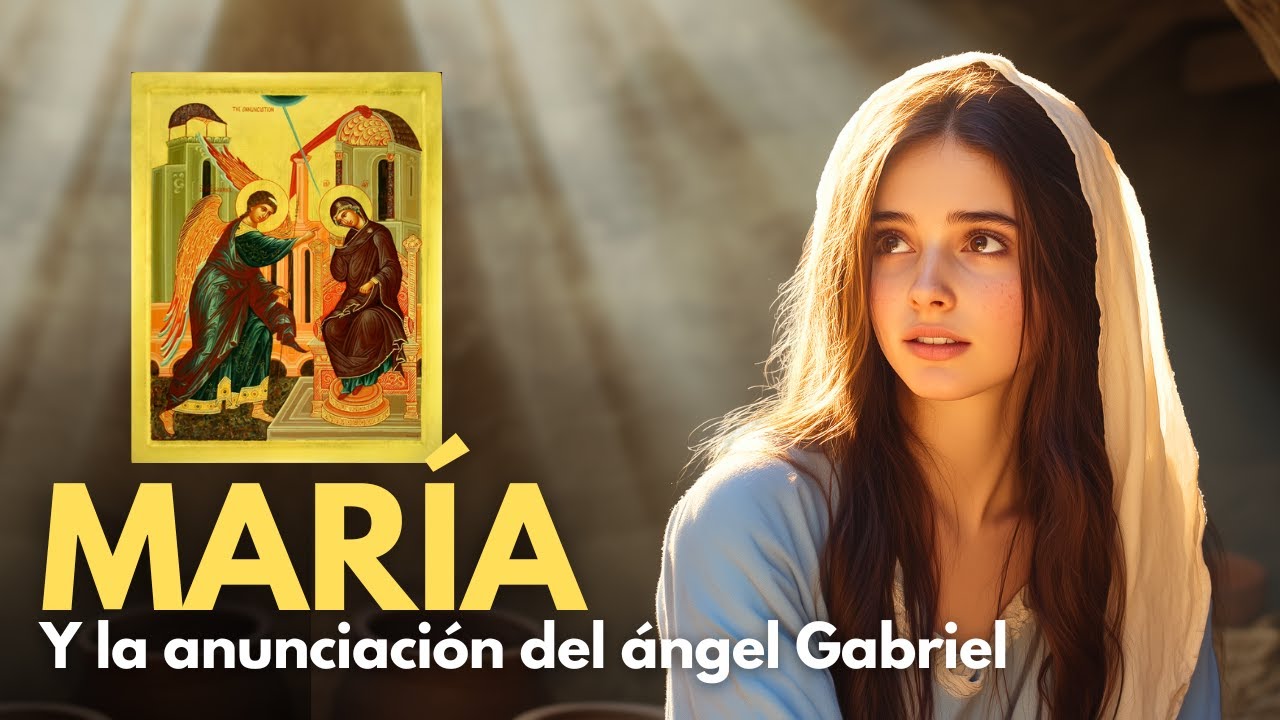 25 de marzo: ANUNCIACIÓN del Ángel a la Santísima Virgen María y el SÍ que nos trajo el Salvador