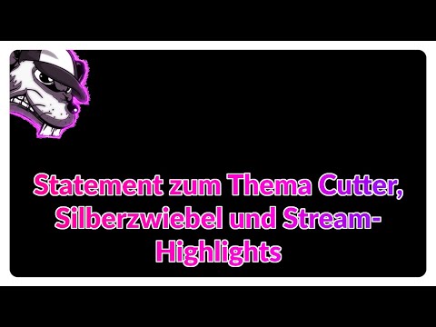 Statement zum Thema: Ton, Cutter, Silberzwiebel und Stream-Highlights