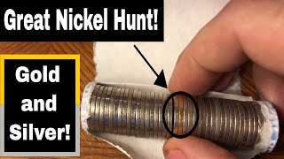 Coin Roll Hunting Nickels - Silver and Gold Found!
