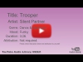 Trooper Silent Partner Dance Electronic Funky YouTube Audio Library BGM