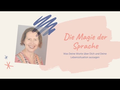 Die Magie der Sprache