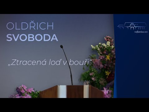 Kázání - Oldřich Svoboda - "Ztracená loď v bouři" (29. 7. 2023)