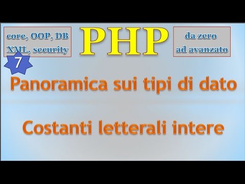 PHP 5.5 ITA 7: panoramica su tutti i tipi di dato e dettaglio sugli interi (prima parte)