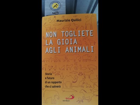 "Non togliete la gioia agli animali" Maurizio Quilici -  OFFICINA LETTERARIA SAGGI