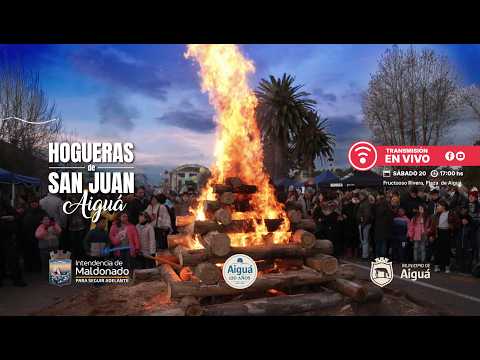Hogueras de San Juan, Aiguá 20 de junio de 2026 - Transmisión en vivo