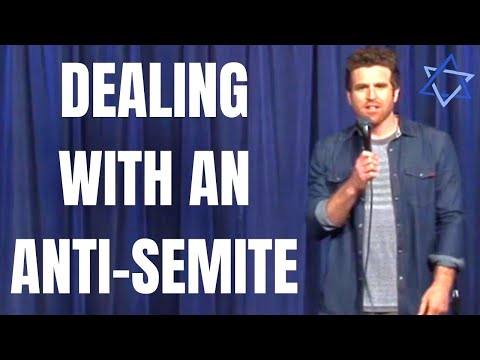 Stand Up Comedy - DEALING WITH AN ANTI-SEMITE