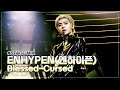 MUSIC BANK STAGE MIX : ENHYPEN(엔하이픈 エンハイプン) - Blessed-Cursed I KBS WORLD TV