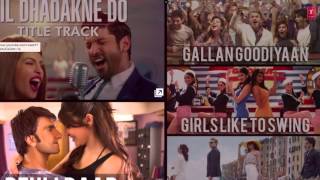 Dil Dhadakne Do Full AUDIO Songs JUKEBOX 2015