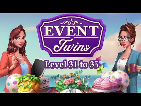 Event Twins Level 31 - 35