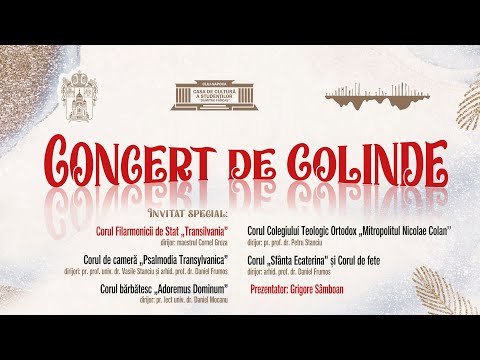 Concert de Colinde al Arhiepiscopiei Clujului – Live de la Casa de Cultură a Studenților