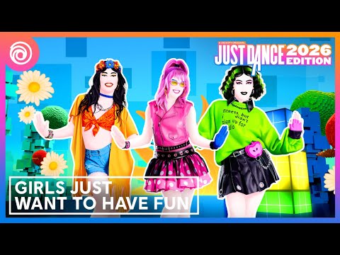 Just Dance 2026 Edition | Girls Just Want To Have Fun by Cyndi Lauper - Full Gameplay