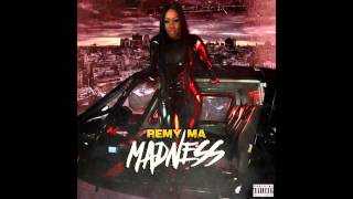 Remy Ma &quot;Madness&quot;