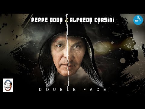 Peppe Oddo, Alfredo Corsini - Double face ( Ufficiale 2022 )